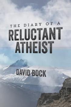 Paperback The Diary of A Reluctant Atheist Book