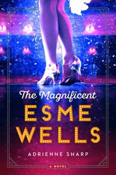 Paperback The Magnificent Esme Wells Book