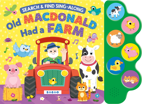 Board book Search & Find: Old MacDonald (6-Button Sound Book) Book