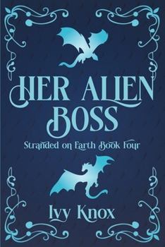 Paperback Her Alien Boss (Discreet Cover) Book