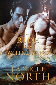 Paperback Ride the Whirlwind: A Love Across Time Story Book