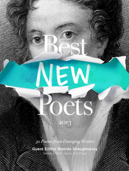 Best New Poets 2013: 50 Poems from Emerging Writers - Book  of the Best New Poets