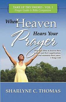 Paperback When Heaven Hears Your Prayer Book