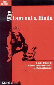 Paperback Why I Am Not a Hindu Book