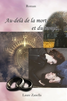 Paperback Au-delà de la mort et du temps... [French] Book