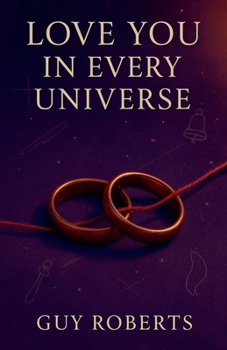 Paperback Love You In Every Universe Book