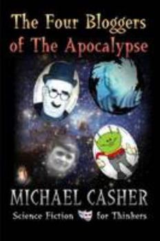 Paperback The Four Bloggers of the Apocalypse Book