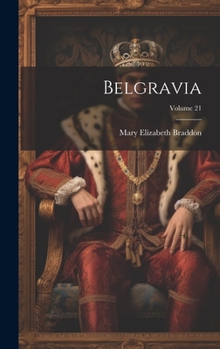 Hardcover Belgravia; Volume 21 Book
