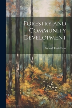 Paperback Forestry and Community Development Book