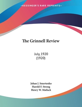 Paperback The Grinnell Review: July, 1920 (1920) Book