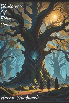 Paperback Shadows Of Elder Grove Book