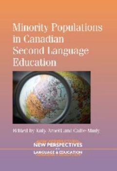 Paperback Minority Populations in Canadian Second Language Education Book