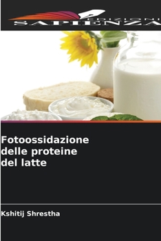 Paperback Fotoossidazione delle proteine del latte [Italian] Book