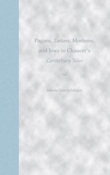 Hardcover Pagans, Tartars, Moslems, and Jews in Chaucer's Canterbury Tales Book