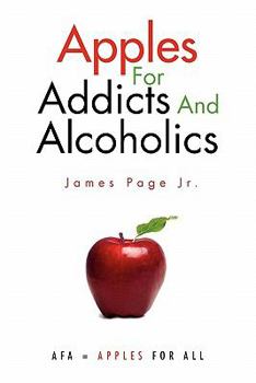 Paperback Apples for Addicts and Alcoholics Book
