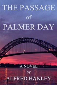 Paperback The Passage of Palmer Day Book