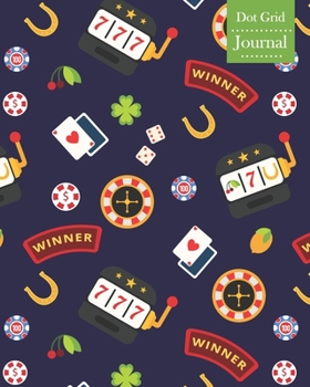 Dot Grid Journal: Notebook Planner with Unique Casino Themed Cover Design