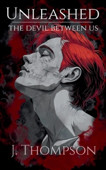 Paperback Unleashed: The Devil Between Us Book