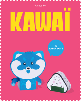 Paperback Paper Toys: Kawaii Book