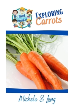 Paperback Exploring Carrots Book