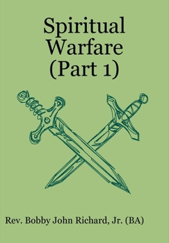Spiritual Warfare (Part 1)