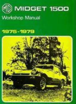 Paperback The Complete Official MG Midget 1500: 1975--1979 Book