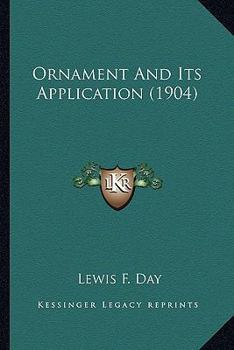 Paperback Ornament And Its Application (1904) Book