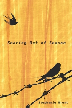 Paperback Soaring Out of Season Book