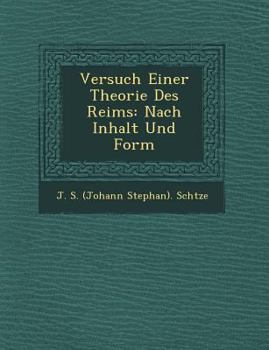 Paperback Versuch Einer Theorie Des Reims: Nach Inhalt Und Form [German] Book