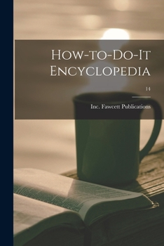 Paperback How-to-do-it Encyclopedia; 14 Book