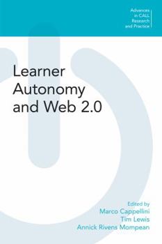 Paperback Learner Autonomy and Web 2.0 Book
