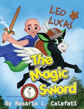 Paperback The Magic Sword: Leo & Lucas Book