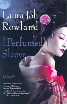 The Perfumed Sleeve - Book #9 of the Sano Ichiro