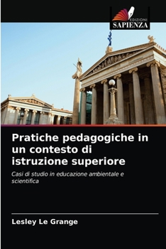 Paperback Pratiche pedagogiche in un contesto di istruzione superiore [Italian] Book