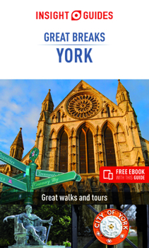 Paperback Insight Guides Great Breaks York (Travel Guide with Free Ebook) Book
