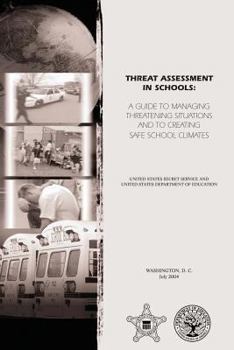 Paperback Threat Assessment in Schools: A Guide to Managing Threatening Situations and to Create Safe School Climates Book