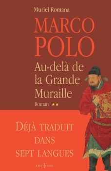 Paperback Marco Polo, t.II: Au delà de la grande muraille [French] Book