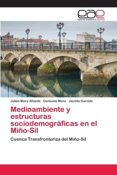 Paperback Medioambiente y estructuras sociodemográficas en el Miño-Sil [Spanish] Book