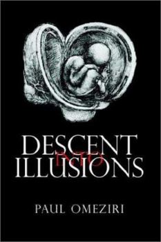 Paperback Descent into Illusions Book
