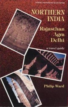 Paperback Northern India: Rajasthan, Agra, Delhi Book