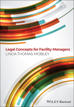 Paperback Legal Concepts for Facility Managers Book