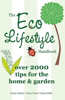 Paperback The Eco Lifestyle Handbook Book