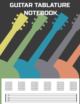 Paperback Guitar Tablature Notebook: Retro Themed 6 String Guitar Chord and Tablature Staff Music Paper for Guitar Players, Musicians, Teachers and Student Book