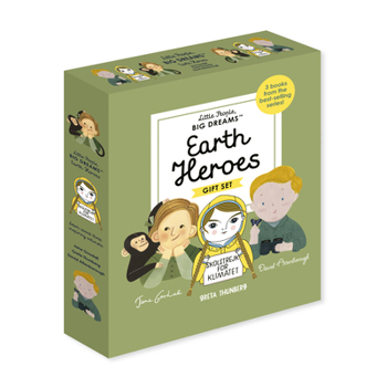 Hardcover Little People, Big Dreams: Earth Heroes: 3 Books from the Best-Selling Series! Jane Goodall - Greta Thunberg - David Attenborough Book