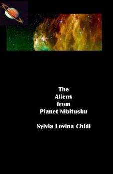 Paperback The Aliens from Planet Nibitushu Book