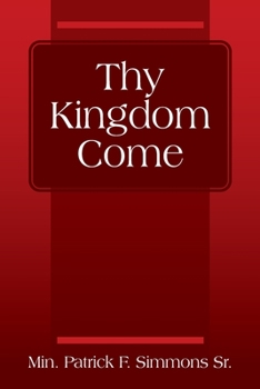Paperback Thy Kingdom Come Book