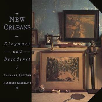 Hardcover New Orleans: Elegance and Decadence Book