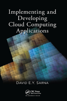 Paperback Implementing and Developing Cloud Computing Applications Book