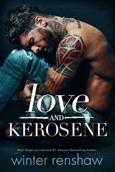 Paperback Love and Kerosene Book