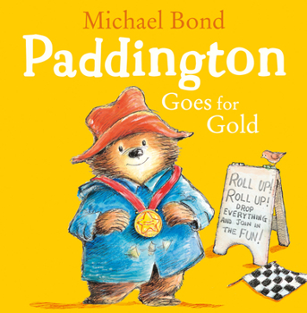 Paddington Goes for Gold - Book  of the Paddington Bear